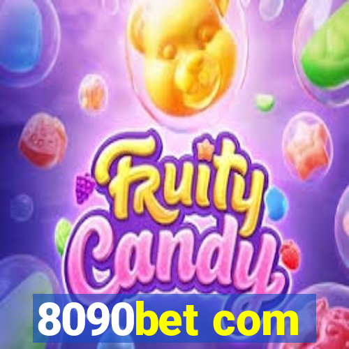 8090bet com